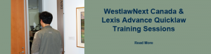Lexis Advance Quicklaw & WestlawNext Canada Training Sessions – Sept. 2016