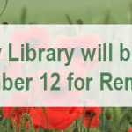 Law Library Closed Monday, November 12 for Remembrance Day