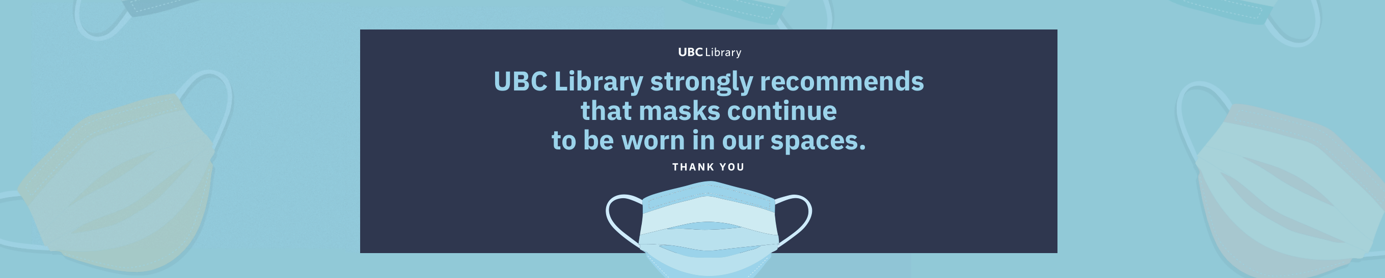 Masking Recommended in UBC Library