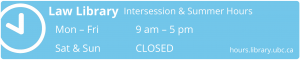 Law Library Intersession & Summer Hours
